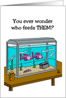 Love Your Pet Day With a Cartoon Of Fish In A Tank card