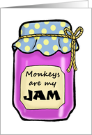 Monkey Day Card with Cartoon Jar of Jam card
