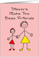 Sister’s Day Card - Sisters Make The Best Friends card