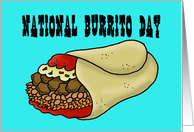 National Burrito Day Card With A Drawing Of A Stuffed Burrito card