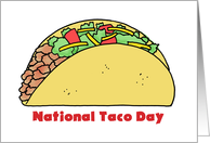 National Taco Day Card With A Drawing Of A Stuffed Taco card
