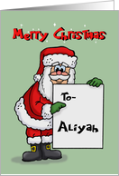 Cute Christmas Card For Aliyah With Cartoon Santa Holding A Sign card