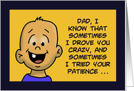 father’s Day Card With Little Boy - Sometimes I Drove You Crazy card