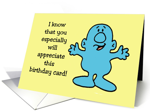 Birthday Card With Cartoon Character You Will Appreciate This card