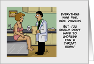 Humorous Acceptance To Medical School Card No Need To Undress card