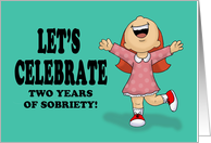 Congratulations On Your Two Year Anniversary Being Sober card