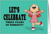 Congratulations On Your Three Year Anniversary Being Sober card