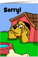Apology/I’m Sorry Card With A Frustrated Cartoon Dog In A Doghouse card