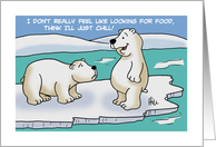 International Polar Bear Day Card Think I’ll Just Chill card