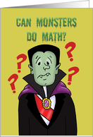 Congratulations On Academic Achievement Can Monsters Do Math? card