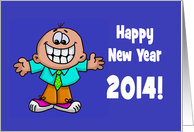 Funny Belated New Year’s Card With Happy New Year 2014! card