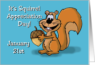 Squirrel Appreciation Day Card With Cartoon Squirrel Watch Your Nuts card