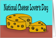 National Cheese Lover’s Day Card With A Cartoon Cheese Block card