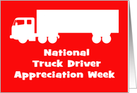 National Truck Driver Appreciation Week Card With Silhouette Of Truck card