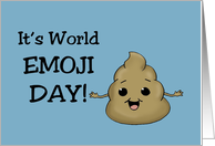 World Emoji Day Card With A Cute Smiling Poop Emoji card