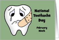National Toothache Day Card With Tooth Crying wearing A Bandage card