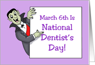 Humorous National Dentist’s Day Card With Cartoon Vampire card