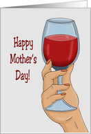 Mother’s Day Card With Hand Holding Glass Of Wine card