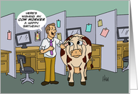 Humorous Birthday Card For A Co-Worker With Cartoon Cow Worker card