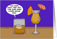 National Rum Day With Cartoon Time Flies When You’re Having Rum card