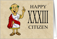 Thirty Third Birthday Card With Roman Character Happy XXXIII Citizen card