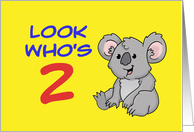 Cute Birthday Card For Second Birthday With Koala Bear Look Who’s 2 card