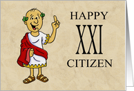 Twenty First Birthday Card With Roman Character Happy XXI Citizen card