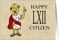 Sixty Second Birthday Card With Roman Character Happy LXII Citizen card