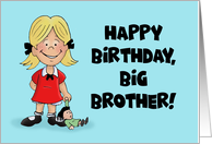 Getting Older Birthday Card For Older Brother From Younger Sister card