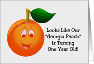 First Birthday Card With A Cartoon Peach Our Georgia Peach Is 1 card