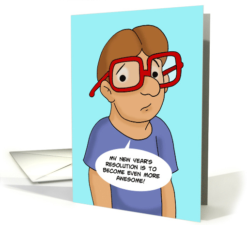 Humorous New Year's Card Resolution To Become Even More Awesome card