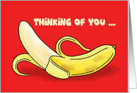 Adult Valentine Card With Suggestive Peeled Banana Thinking Of You card