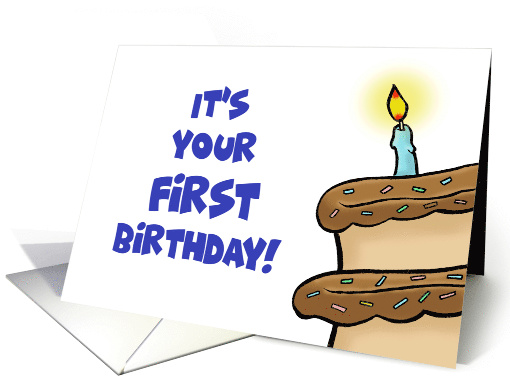 First Birthday Card With Cartoon Cake It's Your First Birthday! card