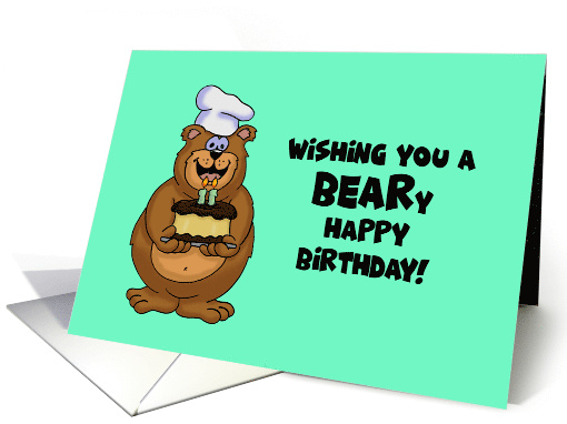 Cute Card With Cartoon Bear Chef Holding Cake Beary Happy... (1595566)