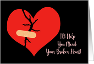 Encouragement Card I’ll Help You Mend Your Broken Heart card