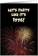 4th Of July Card With Fireworks Let’s Party Like It’s 1776! card