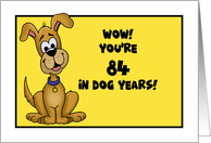 12 Year Old Birthday With Cartoon Dog Wow You’re 84 In Dog Years card