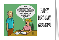 Humorous Birthday For Grandfather Back When The World Was Flat card