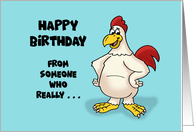 Humorous Birthday With Rooster From Someone Who Gives A Cluck card