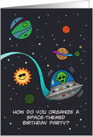 Kids Birthday Card How Do You Organize A Space Themed Party card