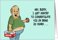 Humorous 30th Birthday Congratulate You On Being 20 Years From card