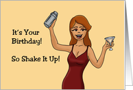 Birthday With Woman Mixing Drinks It’s Your Birthday Shake It Up card