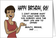 Black Sister Birthday You Already Have The Best Life Has To Offer card