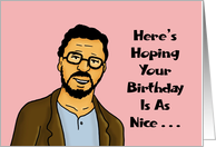 Humorous Adult For Her Hoping Your Birthday Is As Nice As Your Butt card