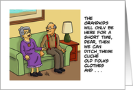 Humorous Grandparents Day With Older Couple Ditch These Old Folks card