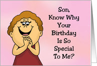 Cartoon Woman Son Know Why Your Birthday Is So Special To Me card