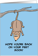 Feel Better Hope You’re Back On Your Feet Soon With Cartoon Possum card