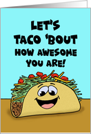 Humorous Congratulations Let’s Taco ’Bout How Awesome You Are card