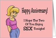 Parents Anniversary I Hope The Two Of You Enjoy Sex Tonight card