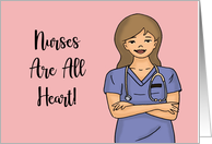 Nurses Day With Nurse In Scrubs Nurses Are All Heart card